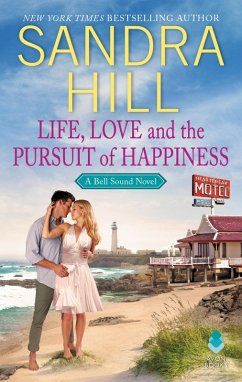 Life, Love and the Pursuit of Happiness (eBook, ePUB) - Hill, Sandra