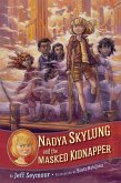 Nadya Skylung and the Masked Kidnapper (eBook, ePUB)