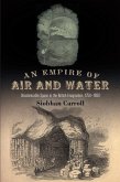 An Empire of Air and Water (eBook, ePUB)