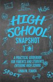 HIGH SCHOOL SNAPSHOT (eBook, ePUB)