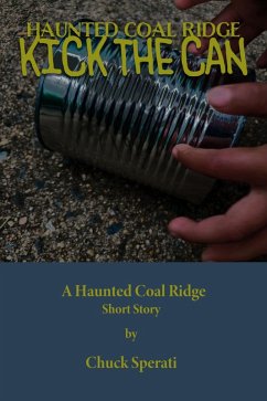 Cover Kick the Can (Haunted Coal Ridge, #14) (eBook, ePUB)