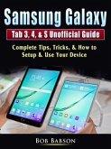 Samsung Galaxy Tab 3, 4, & S Unofficial Guide (eBook, ePUB)