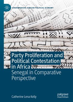 Party Proliferation and Political Contestation in Africa (eBook, PDF) - Kelly, Catherine Lena