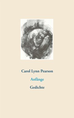 Anfänge (eBook, ePUB) - Pearson, Carol Lynn