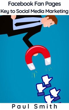 Cover Facebook Fan Pages - Key to Social Media Marketing (eBook, ePUB)