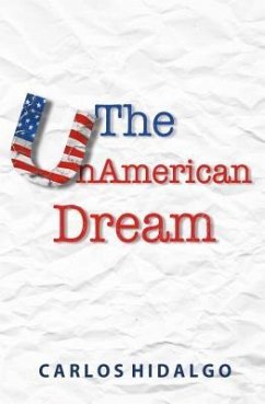 Cover The UnAmerican Dream (eBook, ePUB)