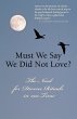 Must We Say We Did Not Love? (eBook,... - Bild 1