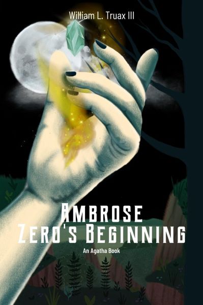 Ambrose - Zero's Beginning (Agatha) (eBook, ePUB) Ambrose - Zero's Beginning (Agatha) (eBook, ePUB)