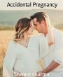 Accidental Pregnancy (eBook, ePUB) - Bild 1