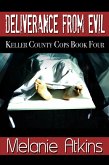 Deliverance From Evil (Keller County Cops, #4) (eBook, ePUB)
