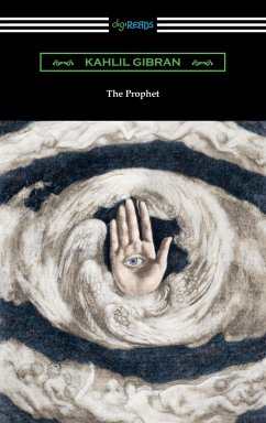 The Prophet (eBook, ePUB) - Gibran, Kahlil