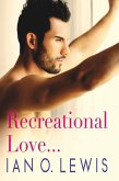 Recreational Love (The Boys of Oregon Hill, #2) (eBook, ePUB)