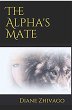 The Alpha's Mate (A Therion Novel, #2)... - Bild 1