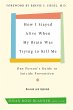 How I Stayed Alive When My Brain Was... - Bild 1