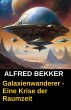 Galaxienwanderer - Eine Krise der... - Bild 1
