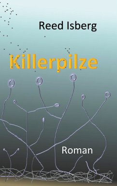 Killerpilze (eBook, ePUB) - Isberg, Reed