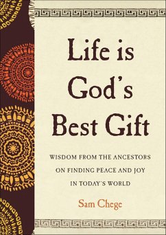 Cover Life Is God's Best Gift (eBook, ePUB)