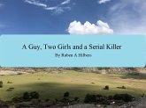 A Guy, Two Girls and a Serial Killer (An August Smith Adventure, #1) (eBook, ePUB)