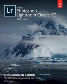 Adobe Photoshop Lightroom Classic CC Classroom in a Book (2018 release) (eBook, PDF)