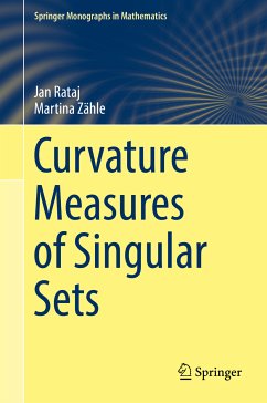 Curvature Measures of Singular Sets (eBook, PDF) - Rataj, Jan; Zähle, Martina