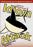 Idiom Attack Vol. 1: Everyday Living (German Edition) (eBook, ePUB)