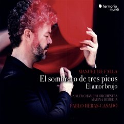 El Sombrero De Tres Picos/El Amor - Heras-Casado,Pablo/Mahler Chamber Orchestra