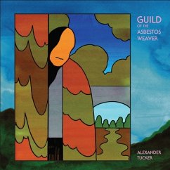 The Guild Of The Asbestos Weaver - Tucker,Alexander