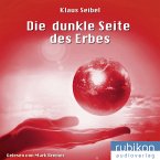 Die dunkle Seite des Erbes / Die erste Menschheit Bd.3 (MP3-Download)