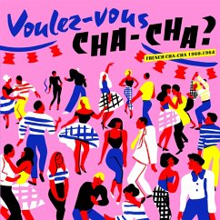 Cover Voulez Vous Chacha? French Chacha 1960/1964