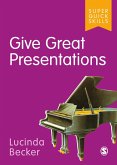 Give Great Presentations (eBook, PDF)