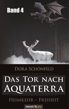 Das Tor nach Aquaterra ¿ Band 4 - Schönfeld, Dora