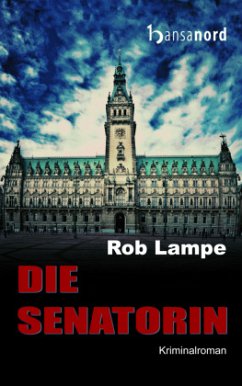 Die Senatorin - Lampe, Rob