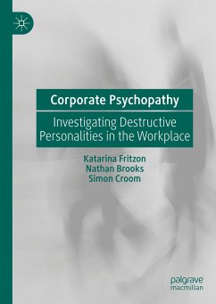 Corporate Psychopathy - Fritzon, Katarina;Brooks, Nathan;Croom, Simon