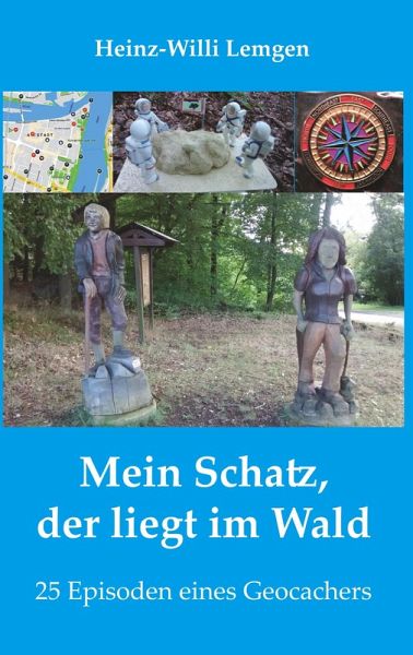 Mein Schatz, der liegt im Wald Mein Schatz, der liegt im Wald