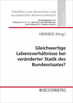 Cover Gleichwertige Lebensverhältnisse bei veränderter Statik des Bundesstaates?