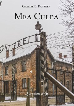 Mea Culpa - Charlie B. Kutzner