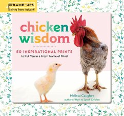 Chicken Wisdom Frame-Ups - Caughey, Melissa