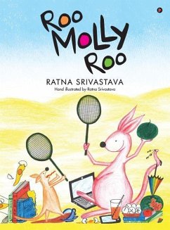 Roo Molly Roo - Ratna Srivastava