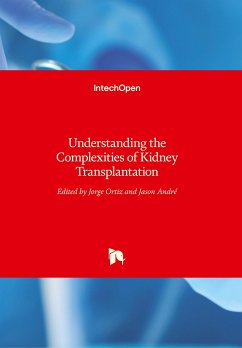 Understanding the Complexities of Kidney Transplantation