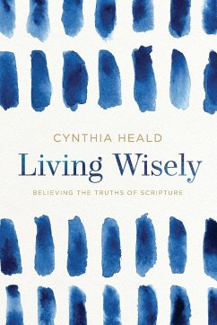 Living Wisely - Heald, Cynthia