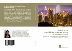 Chinesische Musikinstrumente in der modernen Musik - Tsai Hellmich, Pei-Ju
