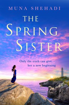 The Spring Sister (eBook, ePUB) - Shehadi, Muna