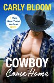 Cowboy Come Home (eBook, ePUB)