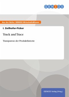 Track and Trace (eBook, PDF) - Zeilhofer-Ficker, I.