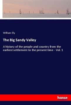 The Big Sandy Valley - Ely, William