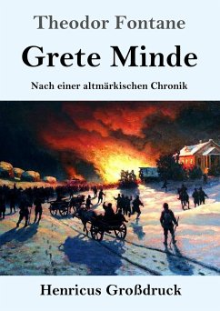 Grete Minde (Großdruck) - Fontane, Theodor