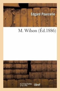 M. Wilson - Pourcelle, Edgard