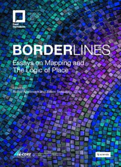 Borderlines: Essays on Mapping and The Logic of Place (eBook, ePUB) - Abeliovich, Ruthie; Seroussi, Edwin