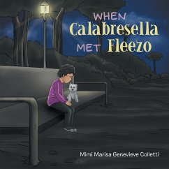 When Calabresella Met Fleezo - Colletti, Mimi Marisa Genevieve