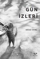 Gün Izleri - Dinc, Oguz